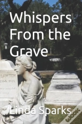 Whispers From The Grave