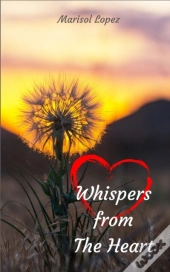 Whispers From The Heart