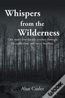Whispers From The Wilderness