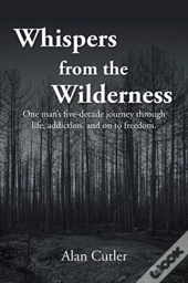 Whispers From The Wilderness
