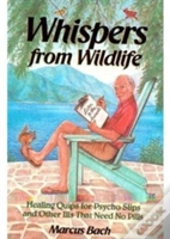 Whispers From Wild Life