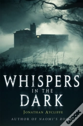 Whispers In The Dark