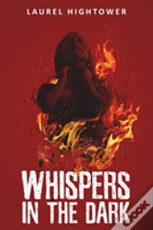 Whispers In The Dark