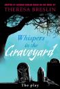 Whispers In The Graveyard Heinemann Plays - Preview