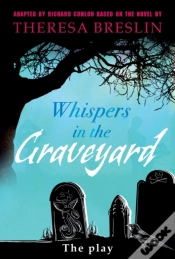 Capa do artigo Whispers In The Graveyard Heinemann Plays
