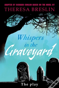 Capa do artigo Whispers In The Graveyard Heinemann Plays