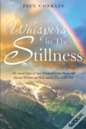 Whispers In The Stillness