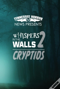 Capa do artigo Whispers In The Walls 2: Cryptids