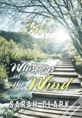 Whispers In The Wind
