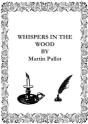 Whispers In The Wood - Preview