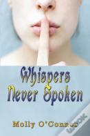 Whispers Never Spoken