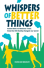 Whispers Of Better Things - Preview