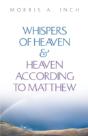 Whispers Of Heaven & Heaven According To Matthew - Preview