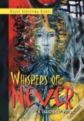 Whispers Of Never