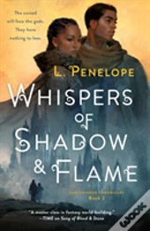 Whispers Of Shadow & Flame