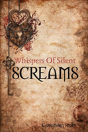 Whispers Of Silent Screams - Preview