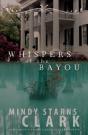 Whispers Of The Bayou - Preview