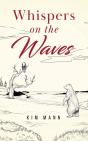 Whispers On The Waves - Preview