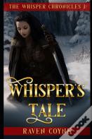 Whisper'S Tale