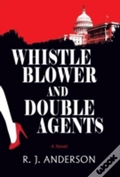 Capa do artigo Whistle Blower And Double Agents, A Novel