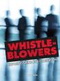 Whistle-Blowers - Preview