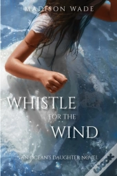 Whistle For The Wind