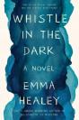 Whistle In The Dark - Preview