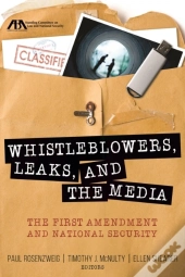 Whistleblowers Leaks Amp The Media