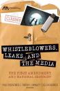 Whistleblowers Leaks Amp The Media - Preview