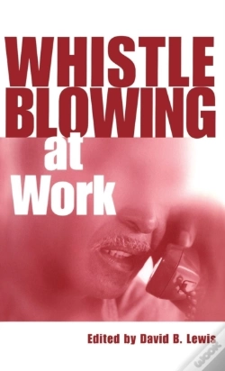 Capa do artigo Whistleblowing At Work