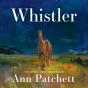 Whistler - Preview