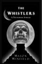Whistlers - Preview
