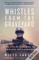 Whistles From The Graveyard