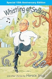 Whistling At Snakes