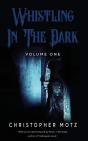 Whistling In The Dark - Volume One - Preview
