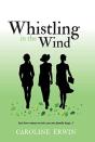Whistling In The Wind - Preview