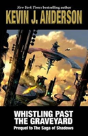 Whistling Past The Graveyard - Preview
