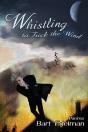 Whistling To Trick The Wind - Preview