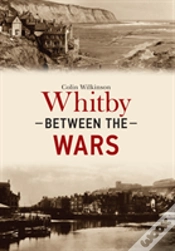 Capa do artigo Whitby Between The Wars