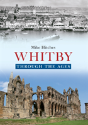 Whitby Through The Ages - Preview