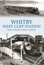 Capa do artigo Whitby West Cliff Station