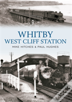 Whitby West Cliff Station