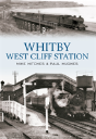 Whitby West Cliff Station - Preview