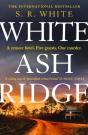White Ash Ridge - Preview