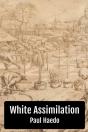 White Assimilation - Preview