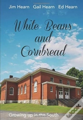 White Beans And Cornbread