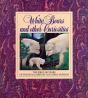 White Bears And Other Curiosities - Preview