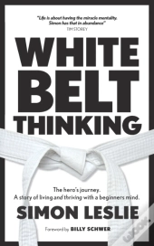 White Belt Thinking