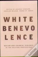 White Benevolence