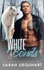 White Bonds - Preview